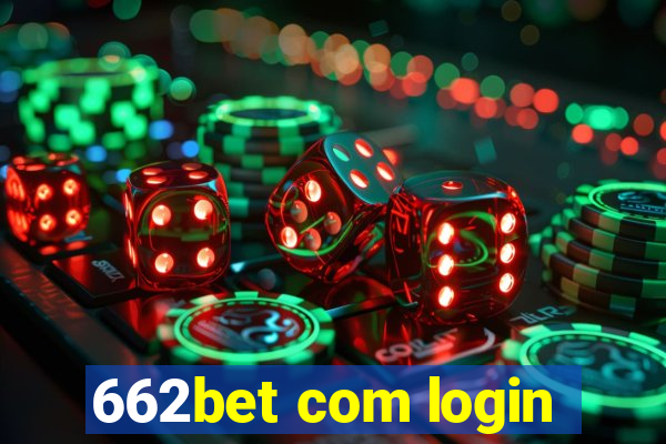 662bet com login